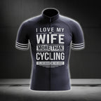 I Love My Wife More Than Cycling Funny Cycling Short Sleeve Jersey For Husband, Funny Husband Cycling Jerseys CG0255