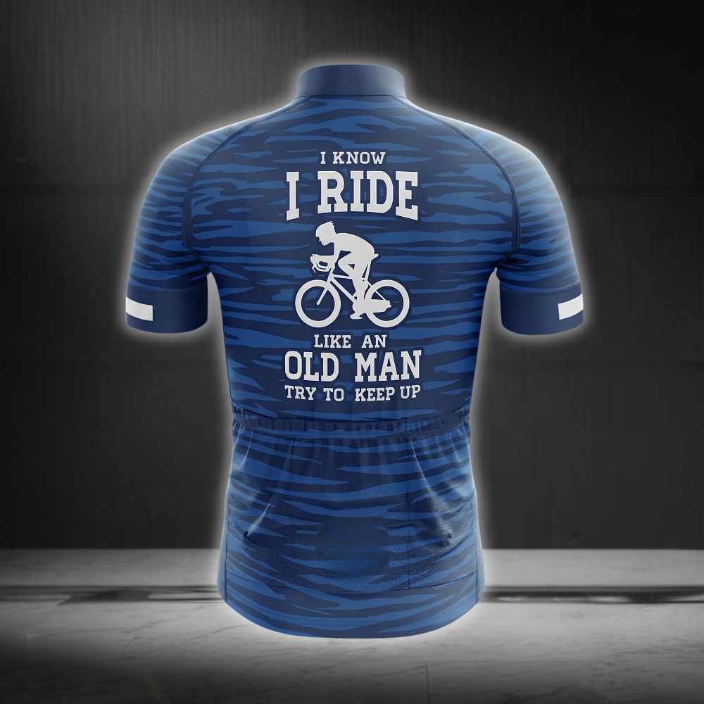 I Know I Ride Like An Old Man Try To Keep Up Cycling Short Sleeve Jersey For Men, Funny Cycling Jersey CG0853