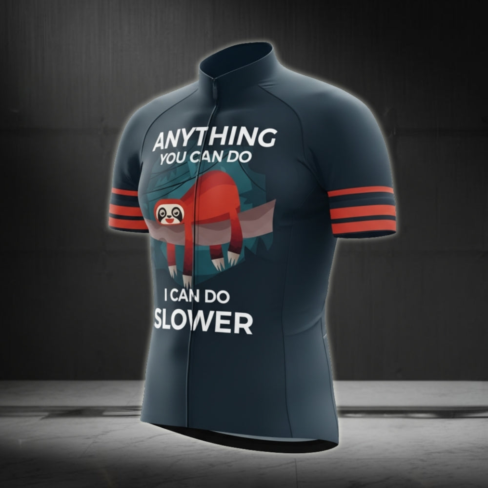 Anything You Can Do I Can Do Slower Men's Sloth Short Sleeve Cycling Jersey, Funny Cyling Jerseys CZ0029