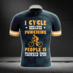 I Cycle Because Punching People Is Frowned Upon Men's Short Sleeve Cycling Jersey, Funny Cycling Jersey CG0656