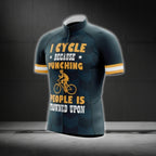 I Cycle Because Punching People Is Frowned Upon Men's Short Sleeve Cycling Jersey, Funny Cycling Jersey CG0656