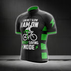 I Am Not Slow I Am On Energy Saving Mode Short Sleeve Cycling Jersey For Mens, Men's Funny Cycling Jerseys CG0272