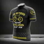 I'm Retired Going Cycling Is My Job Short Sleeve Cycling Men Jersey, Funny Cycling Jersey For Retirement CG0659
