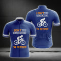 I Don't Want To Have To You Can Make Me I'm Retired Men's Cycling Short Sleeve Jersey, Funny Retirement Cycling Jerseys CG0238