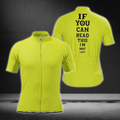 If You Can Read This I'm Not Last Cycling Short Sleeve Men's Jersey, Funny Cycling Jerseys CG0803