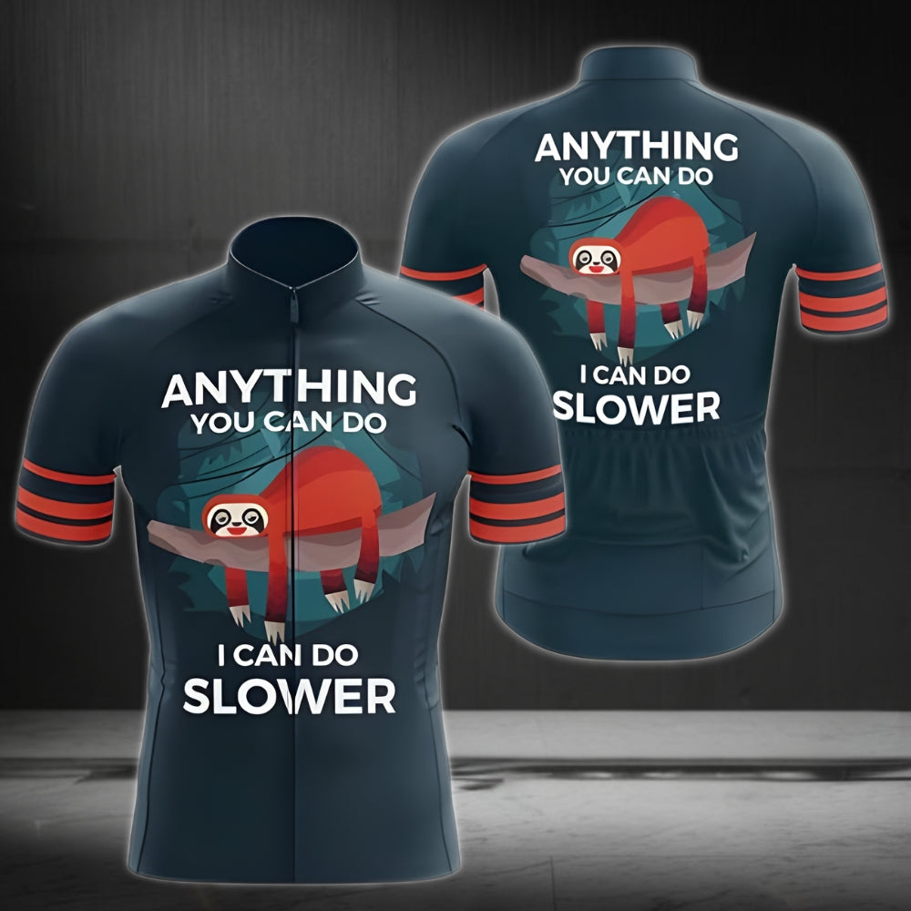 Anything You Can Do I Can Do Slower Men's Sloth Short Sleeve Cycling Jersey, Funny Cyling Jerseys CZ0029
