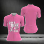 Don't Think Just Ride Short Sleeve Womens Cycling Jerseys, Women's Pink Cycling Jerseys CG0125
