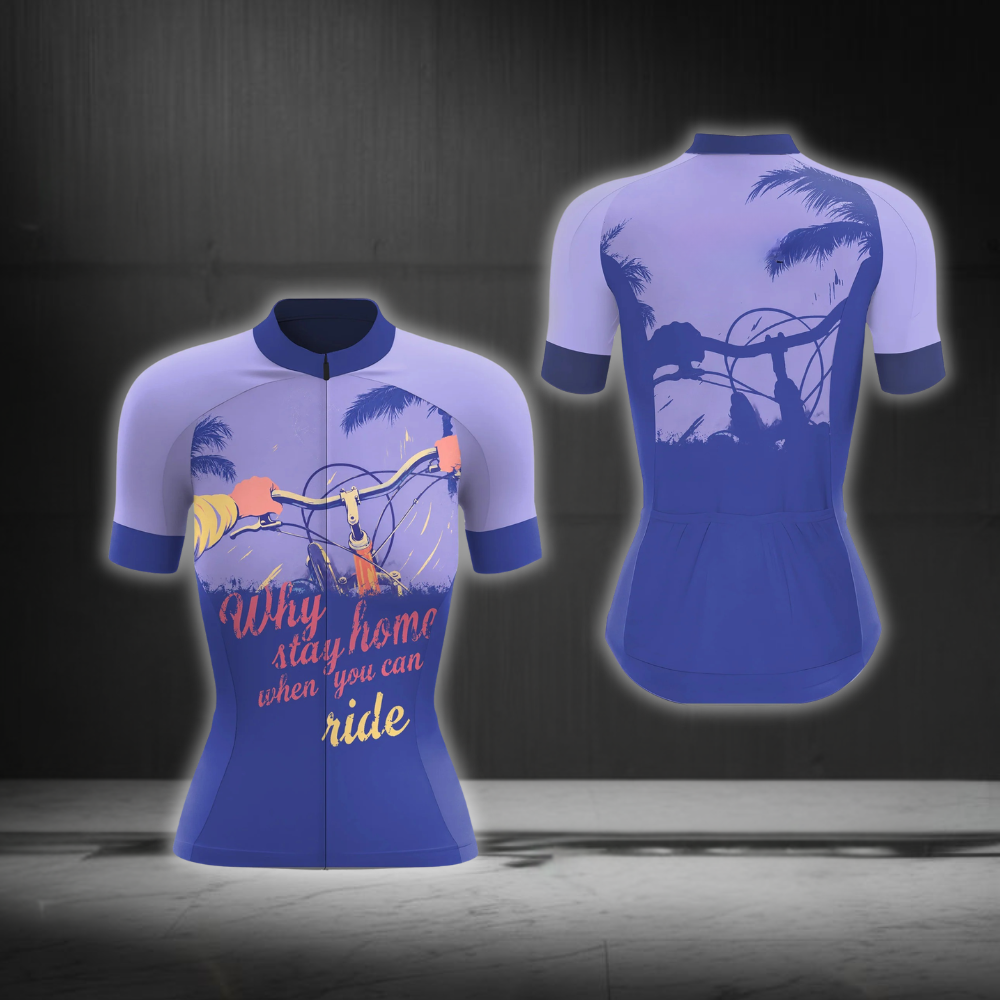 Why Stay Home When You Can Ride Cycling Short Sleeve Jersey Ladies, Fuuny Purple Cycling Jersey CG0868