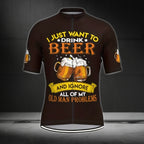 I Just Want To Drink Beer And Ignore All Of My Old Man Problems Cycling Short Sleeve Jersey For Mens, Beer Cycling Jerseys CE0003