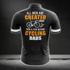 All Men Are Created Equal Then A Few Become Cycling Dads Men Short Sleeve Cycling Jersey, Funny Cycling Jerseys For Dad CG0283