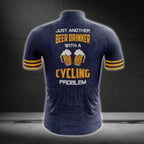 Just Another Beer Drinker With A Cycling Problem Cycling Short Sleeve Men's Jersey, Cycling Jerseys For Beer Lovers CG0010