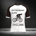 Yes I Do Have A Retirement Plan I Plan On Cycling Men's Cycling Short Sleeve Jersey, Funny Retirement Cycling Jerseys CE0005