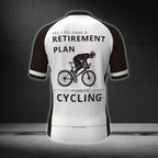 Yes I Do Have A Retirement Plan I Plan On Cycling Men's Cycling Short Sleeve Jersey, Funny Retirement Cycling Jerseys CE0005