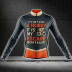 It's Not Just A Hobby It Is My Escape From Reality Long Sleeve Cycling Jersey For Men, Men's Cycling Jerseys CG0726