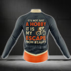 It's Not Just A Hobby It Is My Escape From Reality Long Sleeve Cycling Jersey For Men, Men's Cycling Jerseys CG0726