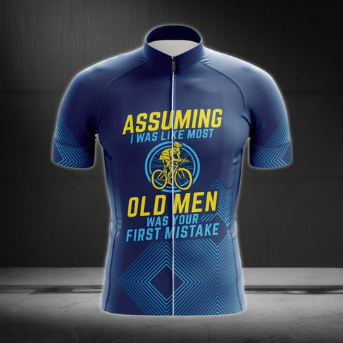 Assuming I Was Like Most Old Man Was Your First Mistake Cycling Short Sleeve Jersey For Men, Funny Cycling Jerseys Men's CE0006