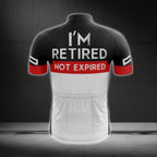 I'm Retired Not Expired Men's Short Sleeve Cycling Jersey, Funny Retirement Cycling Jerseys CG0016