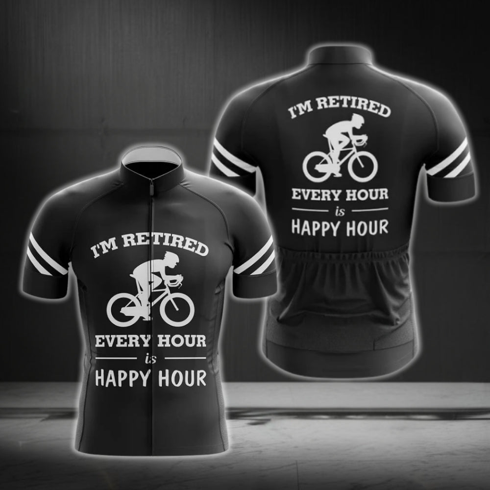 I'm Retired Every Hour Is Happy Hour Short Sleeve Cycling Jersey For Men, Funny Retirement Cycling Jerseys CG0299