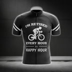 I'm Retired Every Hour Is Happy Hour Short Sleeve Cycling Jersey For Men, Funny Retirement Cycling Jerseys CG0299
