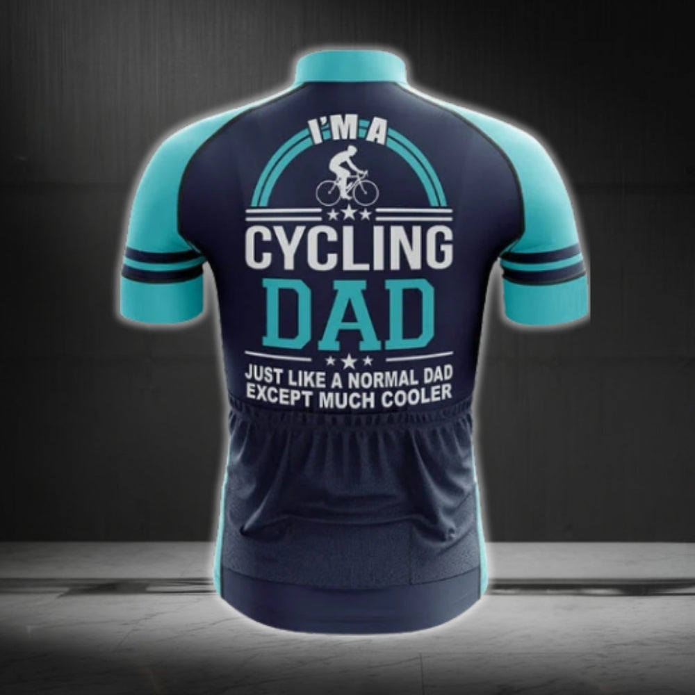 I'm A Cycling Dad Just Like A Normal Dad Except Much Cooler Cycling Short Sleeve Jersey, Dad Funny Cycling Jersey For Father Day CG0025