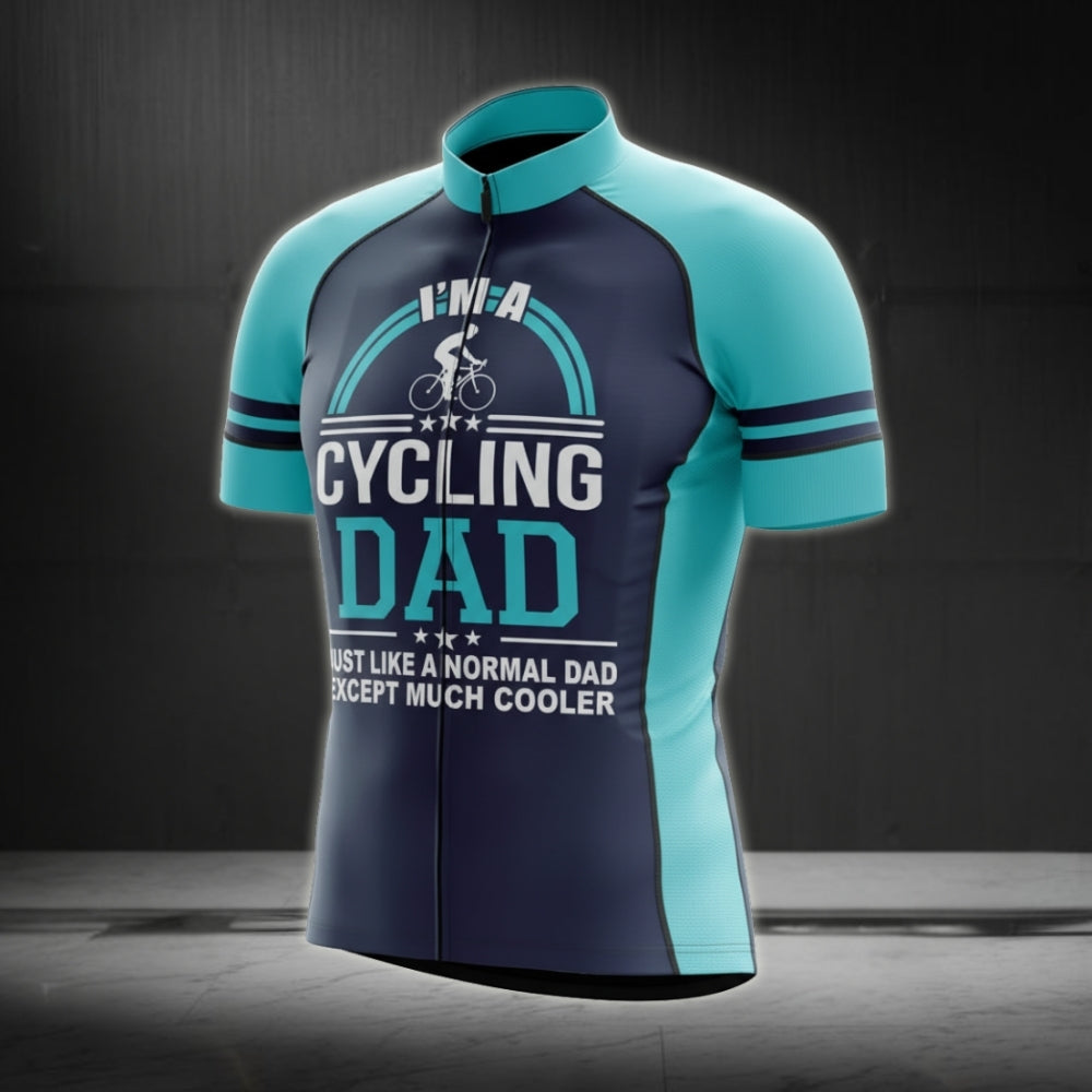 I'm A Cycling Dad Just Like A Normal Dad Except Much Cooler Cycling Short Sleeve Jersey, Dad Funny Cycling Jersey For Father Day CG0025