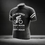 I'm Retired Every Hour Is Happy Hour Short Sleeve Cycling Jersey For Men, Funny Retirement Cycling Jerseys CG0299