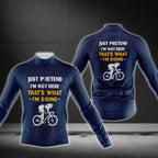 Just Pretend I'm Not Here That's What I'm Doing Cycling Long Sleeve Jersey For Men, Funny Cycling Jerseys CG0406
