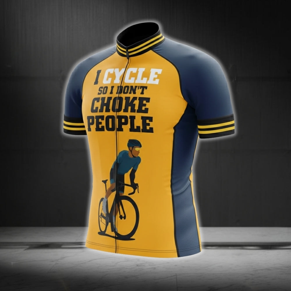 I Cycle So I Don't Choke People Short Sleeve Men's Cycling Jersey, Funny Cycling Jerseys CG0306
