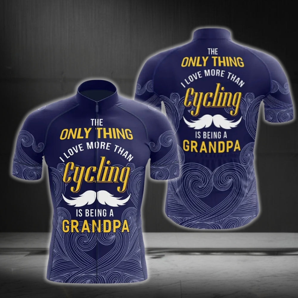 The Only Thing I Love More Than Cycling Is Being A Grandpa Cycling Short Sleeve Jersey For Men, Cycling Jerseys For Grandpa CG0181