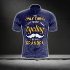 The Only Thing I Love More Than Cycling Is Being A Grandpa Cycling Short Sleeve Jersey For Men, Cycling Jerseys For Grandpa CG0181