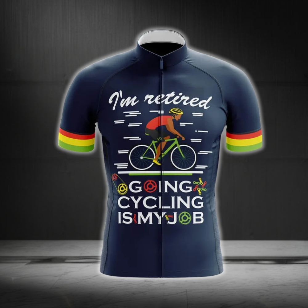 I'm Retired Going Cycling Is My Job Short Sleeve Cycling Jersey For Men, Funny Retirement Cycling Jerseys CG0186