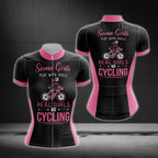 Some Girls Play With Dolls Real Girls Go Cycling Women's Short Sleeve Cycling Jerseys, Funny Cycling Jerseys For Ladies CG0413
