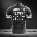 World's Okayest Cyclist Men's Cycling Jersey Short Sleeve, Funny Cycling Jerseys CG0187