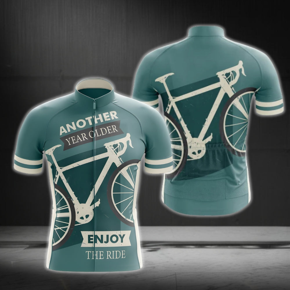 Another Year Older Enjoy The Ride Short Sleeve Cycling Jersey For Mens, Men's Cycling Jerseys CG0041