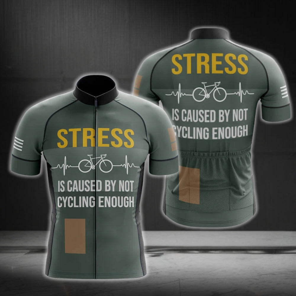 Stress Is Caused By Not Cycling Enough Men's Cycling Short Sleeve Jersey, Funny Cycling Jerseys CG0192