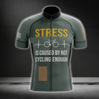 Stress Is Caused By Not Cycling Enough Men's Cycling Short Sleeve Jersey, Funny Cycling Jerseys CG0192