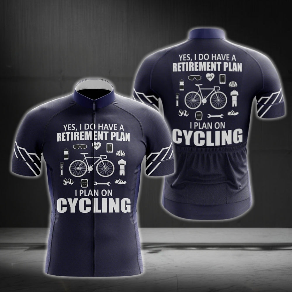 Yes I Do Have A Retirement Plan I Plan On Cycling Men's White Cycling Short Sleeve Jersey, Funny Retirement Cycling Jerseys CG0126