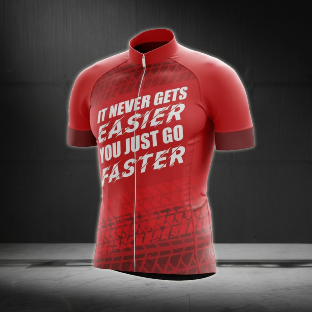 It Never Gets Easier You Just Go Faster Men's Cycling Short Sleeve Jersey, Red Cycling Jeseys For Mens CG0055