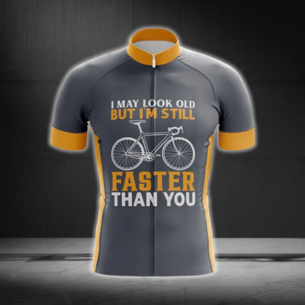 I May Look Old But I'm Still Faster Than You Cycling Short Sleeve Jersey Men, Funny Cycling Jerseys CG0329