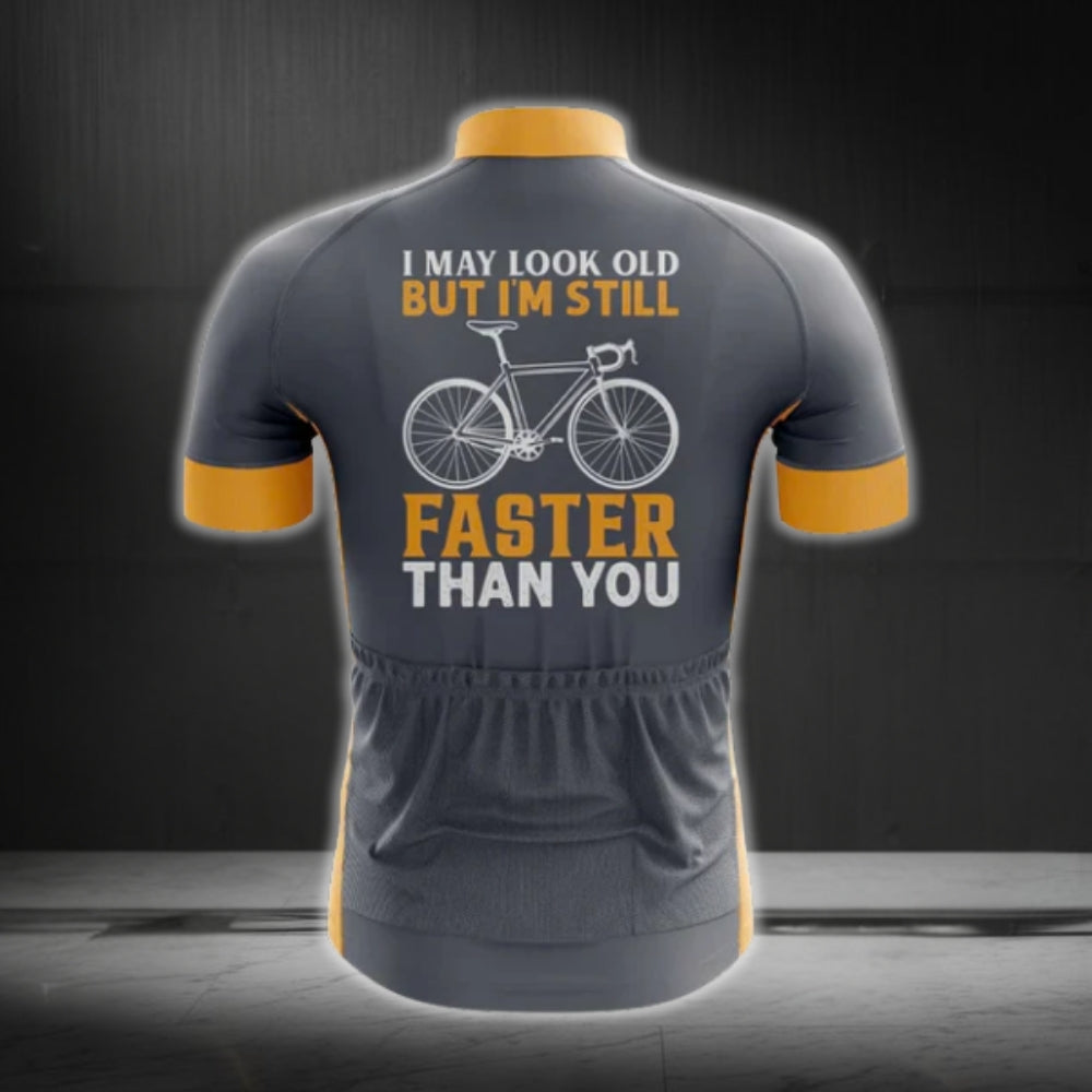 I May Look Old But I'm Still Faster Than You Cycling Short Sleeve Jersey Men, Funny Cycling Jerseys CG0329