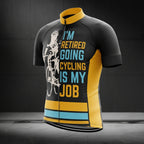 I'm Retired Going Cycling Is My Job Men's Cycling Jersey Short Sleeve, Funny Retirement Cycling Jerseys CG0056