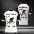 Yes I Do Have A Retirement Plan I Plan On Cycling Men's Cycling Short Sleeve Jersey, Funny Retirement Cycling Jerseys CE0005