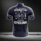 Yes I Do Have A Retirement Plan I Plan On Cycling Men's Short Sleeve Cycling Jersey, Funny Retired Cycling Jerseys CG0556
