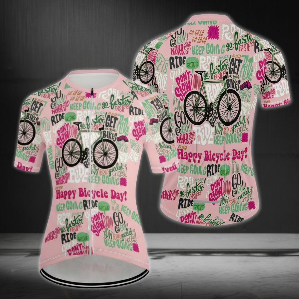 Happy Bicycle Day Don't Slow Womens Pink Cycling Short Sleeve Jersey, Funny Cycle Jersey For Womens CE0017