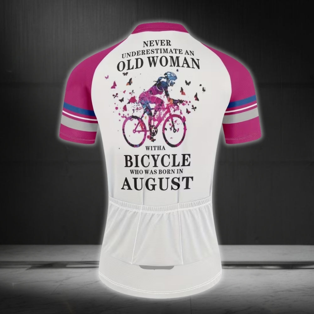 Never Underestimate An Old Woman With A Bicycle Who Was Born In August Cycling Short Sleeve Jersey, Funny Cycling Jerseys For Women CE0019