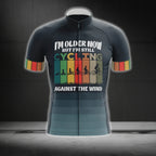 I'm Older Now But I'm Still Cycling Against The Wind Short Sleeve Cycling Jerseys For Men, Funny Cycling Jerseys CG0211