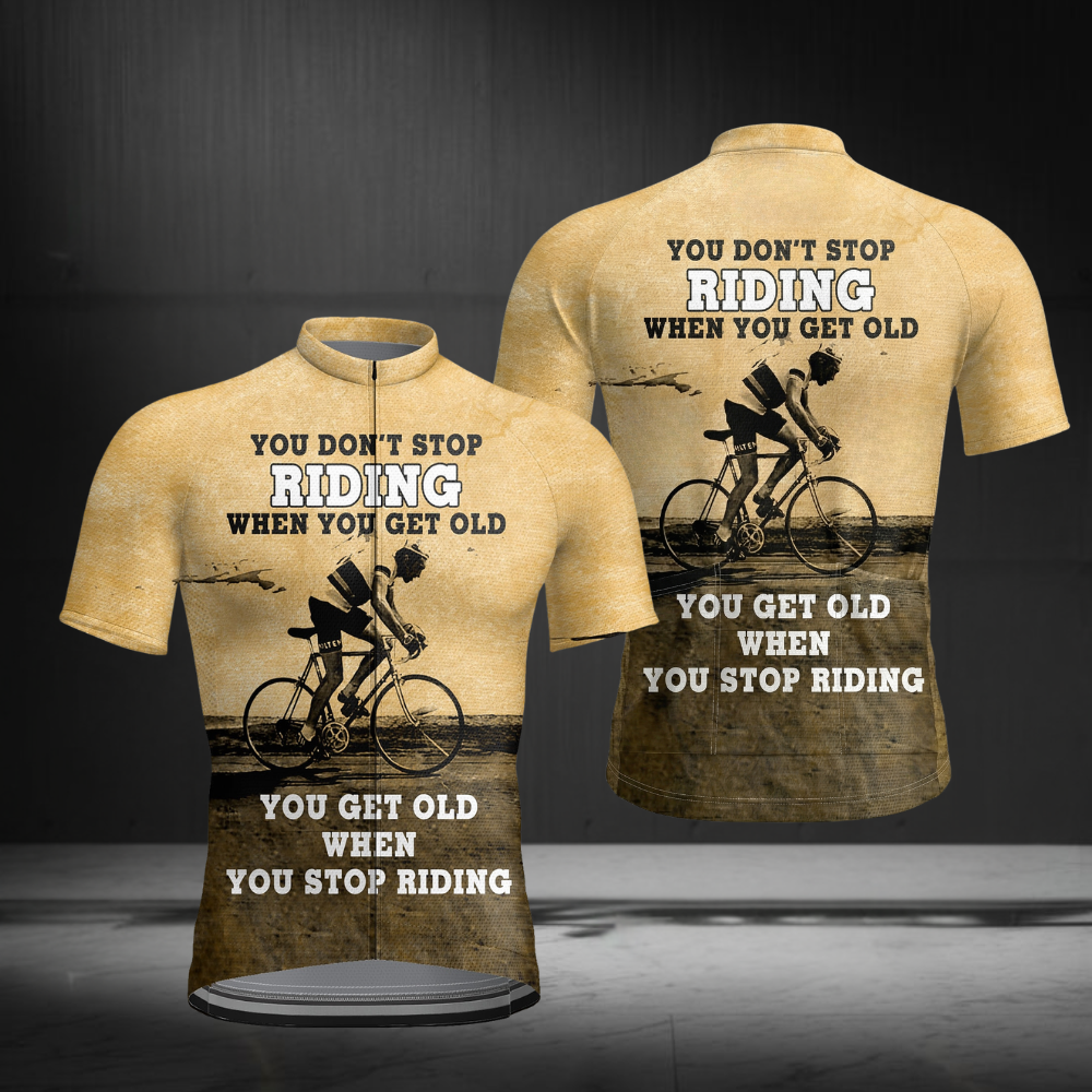 You Don't Stop Riding When You Get Old You Get Old When You Stop Riding Men's Short Sleeve Cycling Jersey,Vintage Cycling Jersey For Men CZ0150
