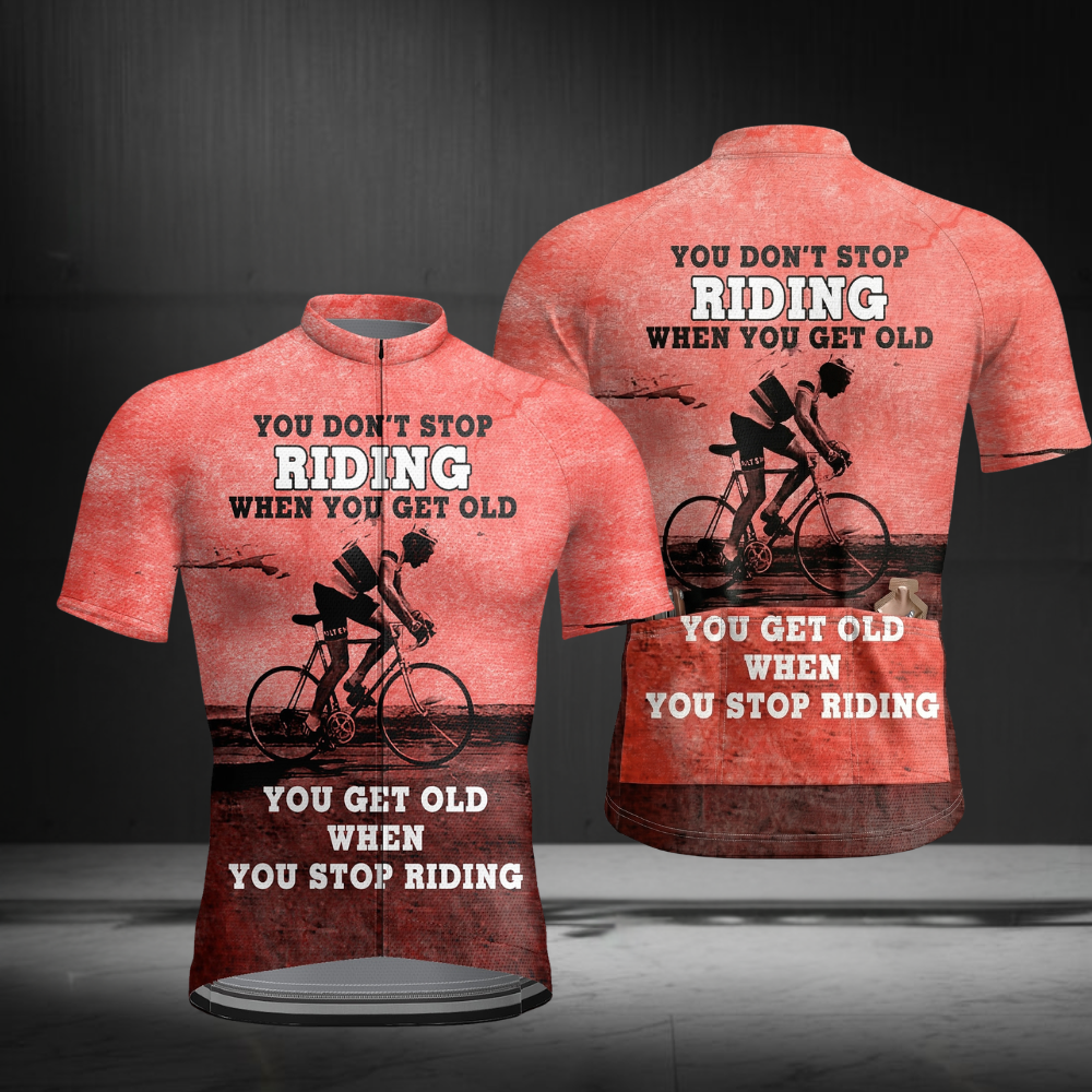 You Don't Stop Riding When You Get Old You Get Old When You Stop Riding Men's Short Sleeve Cycling Jersey,Vintage Cycling Jersey For Men CZ0150
