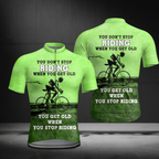 You Don't Stop Riding When You Get Old You Get Old When You Stop Riding Men's Short Sleeve Cycling Jersey,Vintage Cycling Jersey For Men CZ0150