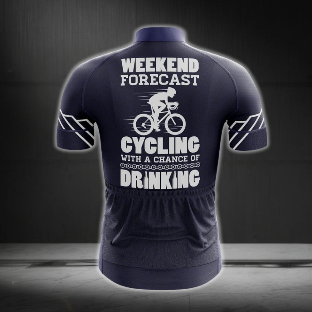 Weekend Forecast Cycling With A Chance Of Drinking Men's Short Sleeve Cycling Jersey, Funny Drinking Cycling Jerseys CG0214